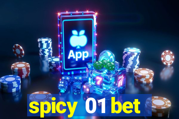 spicy 01 bet