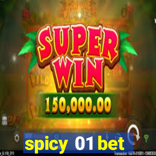 spicy 01 bet