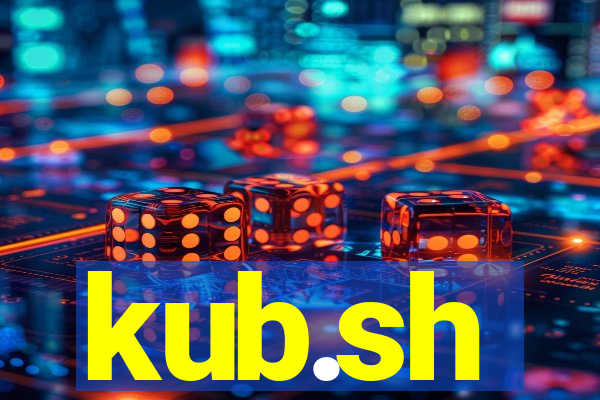 kub.sh
