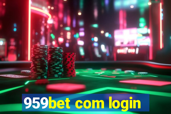 959bet com login