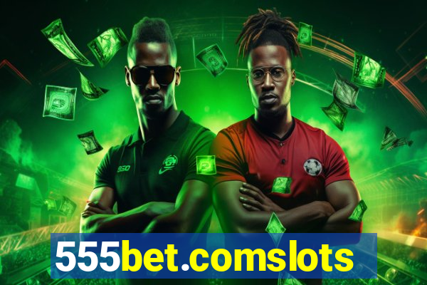 555bet.comslots