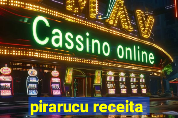 pirarucu receita
