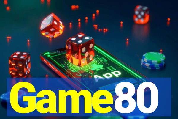 Game80