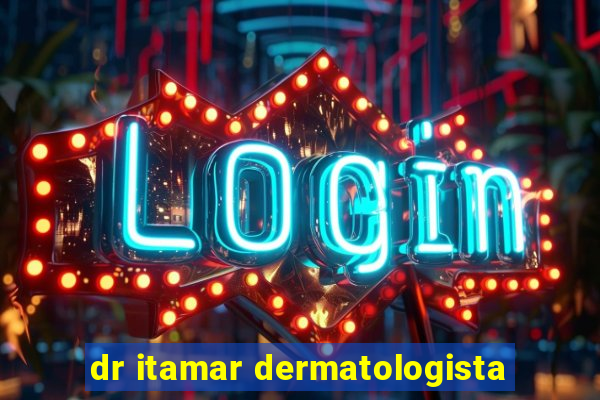 dr itamar dermatologista