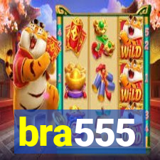 bra555