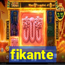 fikante