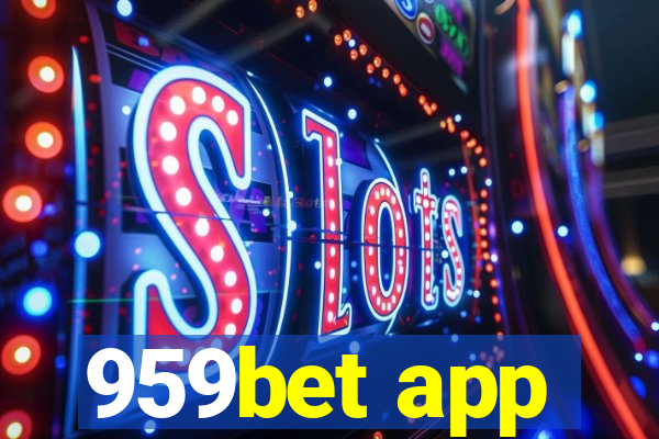 959bet app