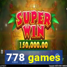 778 games
