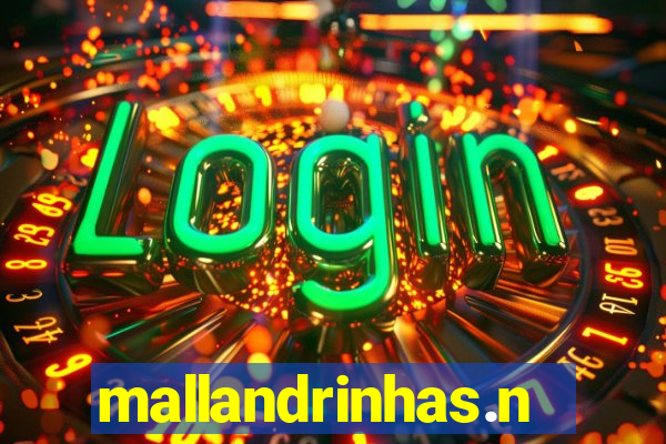 mallandrinhas.ney