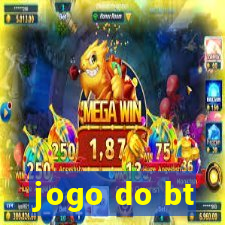 jogo do bt