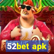 52bet apk