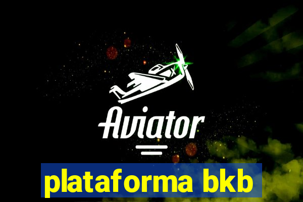 plataforma bkb