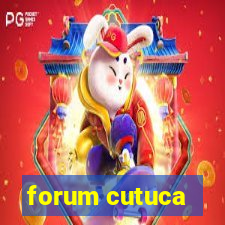 forum cutuca