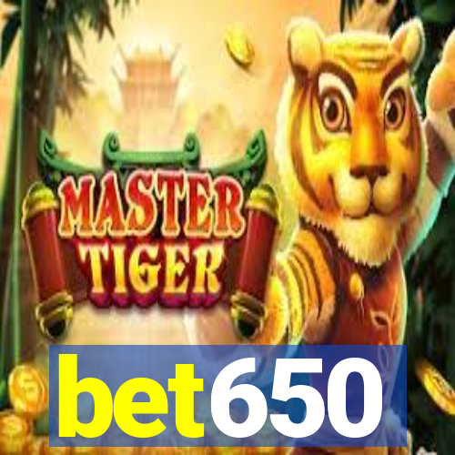 bet650