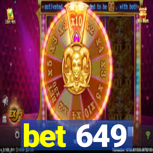 bet 649