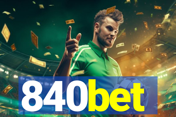 840bet
