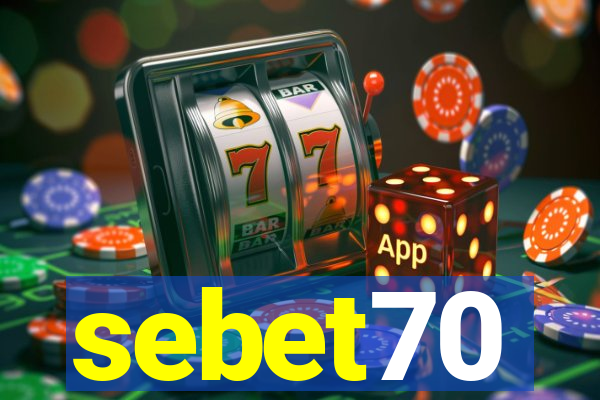 sebet70