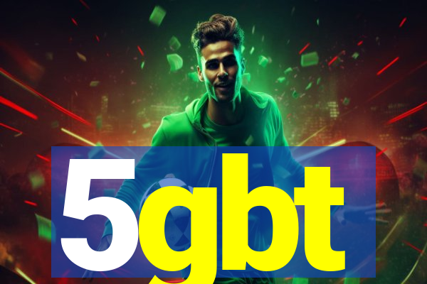 5gbt