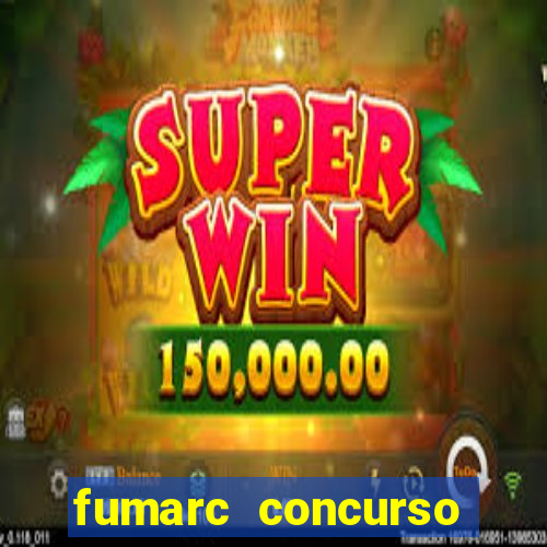 fumarc concurso betim 2024