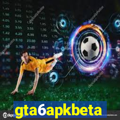 gta6apkbeta