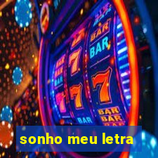 sonho meu letra