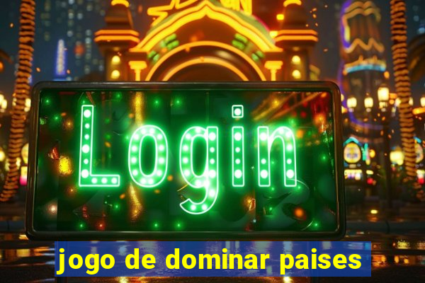 jogo de dominar paises