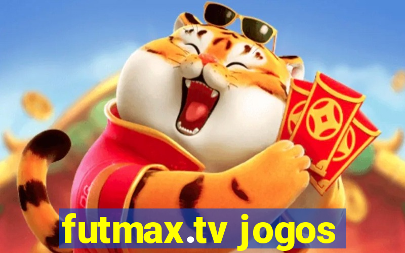 futmax.tv jogos