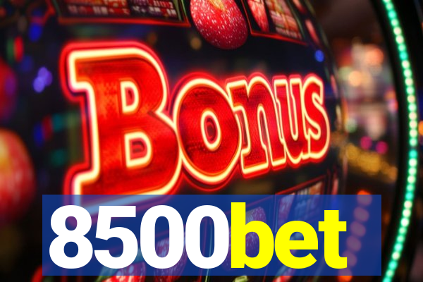 8500bet