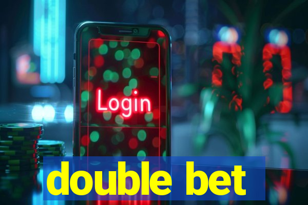 double bet