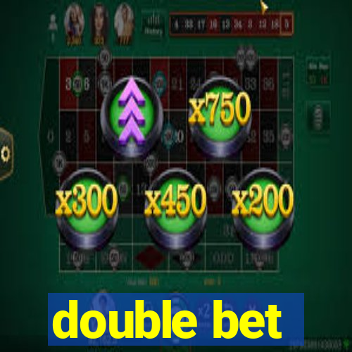 double bet