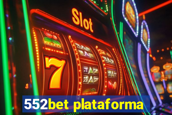 552bet plataforma