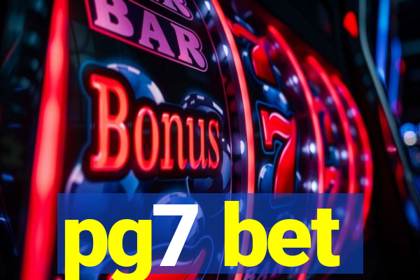 pg7 bet