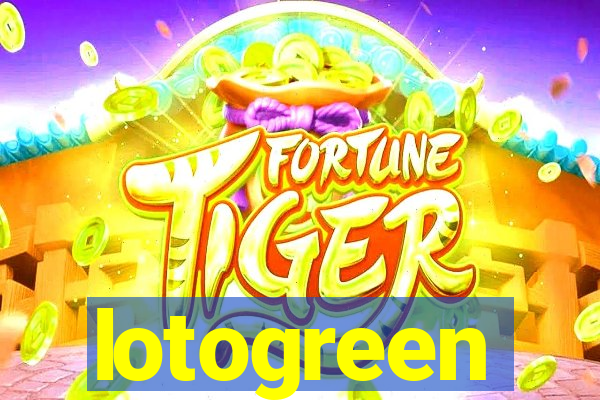lotogreen