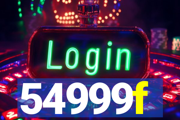 54999f