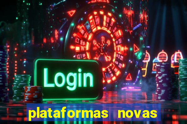 plataformas novas pagando muito