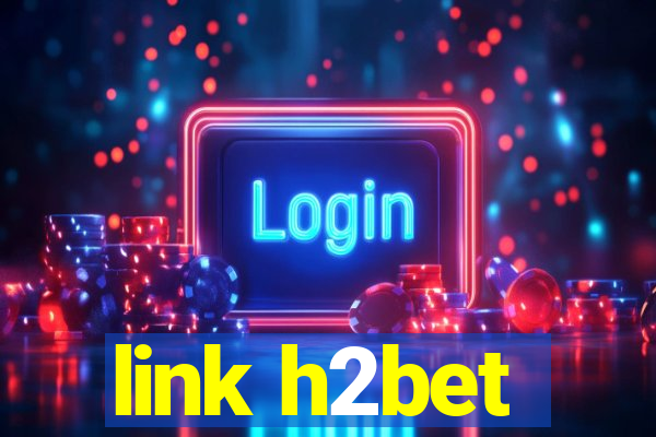 link h2bet