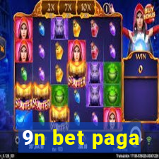 9n bet paga