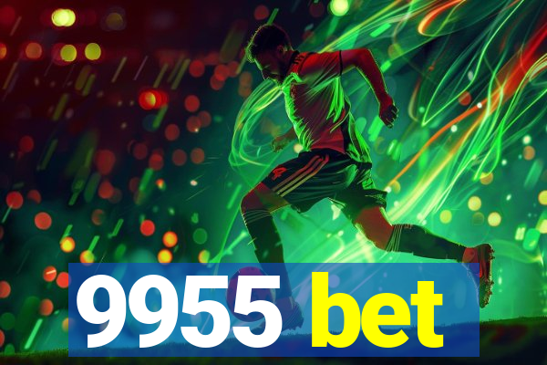 9955 bet