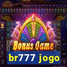 br777 jogo