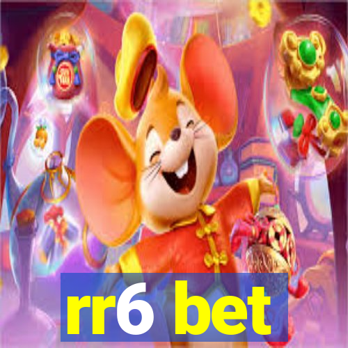 rr6 bet