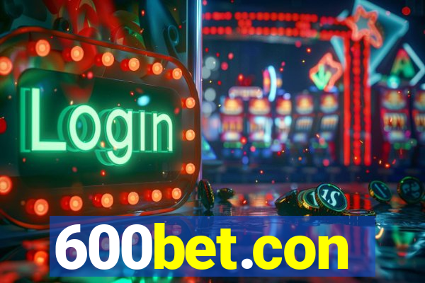 600bet.con