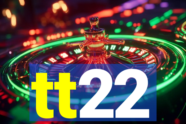 tt22