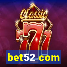 bet52 com