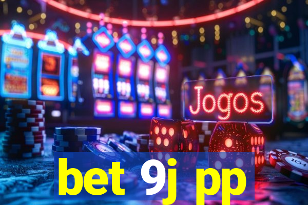 bet 9j pp