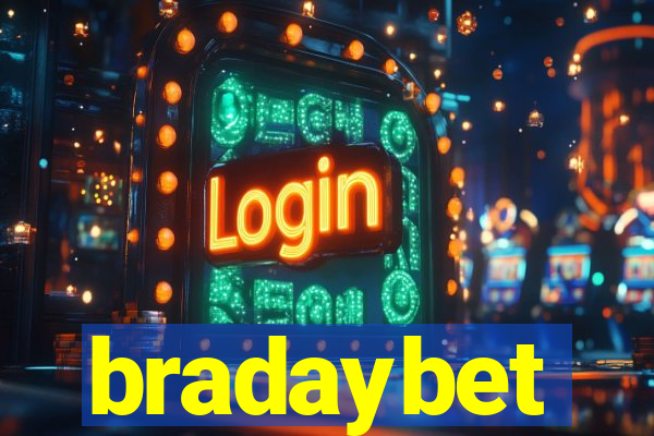 bradaybet