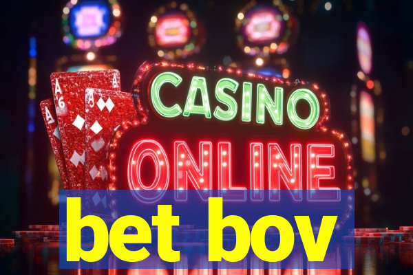bet bov