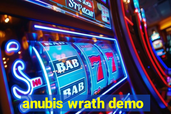 anubis wrath demo
