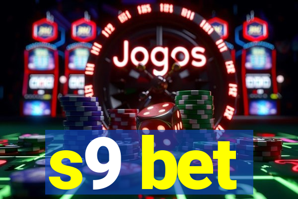 s9 bet