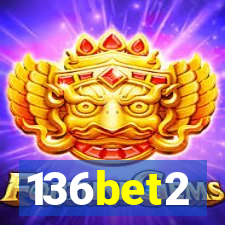 136bet2