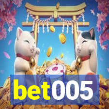 bet005